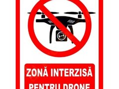 Placuta zona interzisa pentru drone
